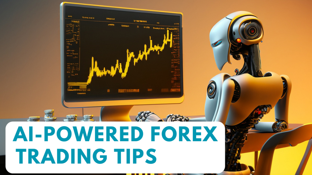 AI-Powered Forex Trading Tips